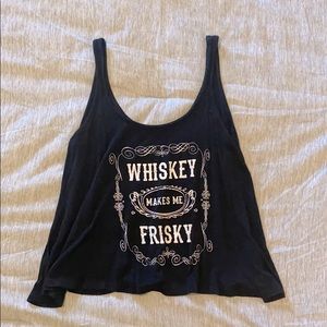 Whiskey makes me frisky tank